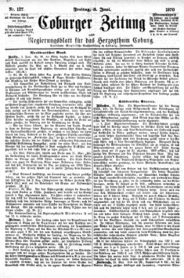 Coburger Zeitung Freitag 3. Juni 1870