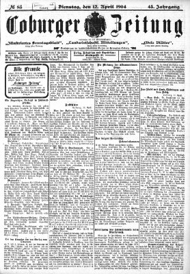 Coburger Zeitung Dienstag 12. April 1904