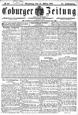 Coburger Zeitung Dienstag 12. März 1907