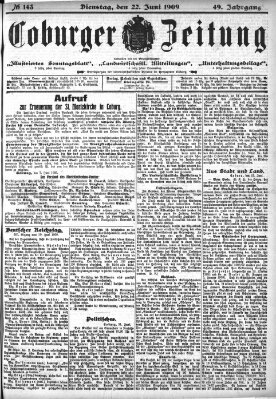 Coburger Zeitung Dienstag 22. Juni 1909