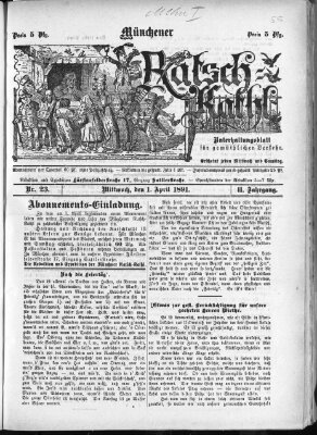 Münchener Ratsch-Kathl Mittwoch 1. April 1891