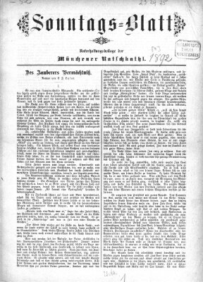 Münchener Ratsch-Kathl. Sonntagsblatt : Unterhaltungsbeilage zur Münchener Ratsch-Kathl (Münchener Ratsch-Kathl) Sonntag 24. Januar 1892