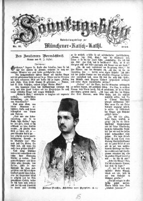 Münchener Ratsch-Kathl. Sonntagsblatt : Unterhaltungsbeilage zur Münchener Ratsch-Kathl (Münchener Ratsch-Kathl) Sonntag 13. März 1892