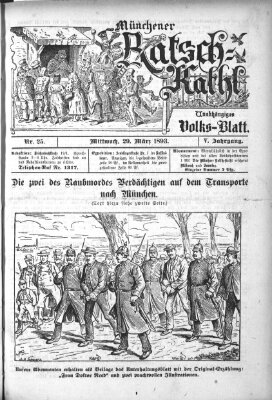 Münchener Ratsch-Kathl Mittwoch 29. März 1893