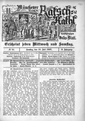 Münchener Ratsch-Kathl Samstag 10. Juli 1897