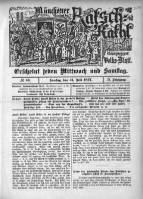 Münchener Ratsch-Kathl Samstag 31. Juli 1897