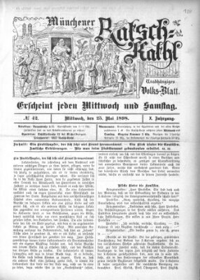 Münchener Ratsch-Kathl Mittwoch 25. Mai 1898