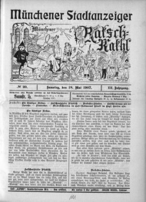 Münchener Stadtanzeiger und "Münchener Ratschkathl" (Münchener Ratsch-Kathl) Samstag 18. Mai 1907