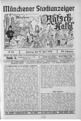 Münchener Stadtanzeiger und "Münchener Ratschkathl" (Münchener Ratsch-Kathl) Samstag 15. Juni 1907