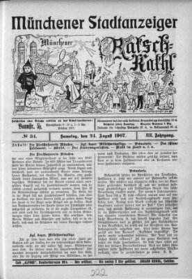 Münchener Stadtanzeiger und "Münchener Ratschkathl" (Münchener Ratsch-Kathl) Samstag 24. August 1907