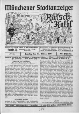 Münchener Stadtanzeiger und "Münchener Ratschkathl" (Münchener Ratsch-Kathl) Samstag 12. Oktober 1907