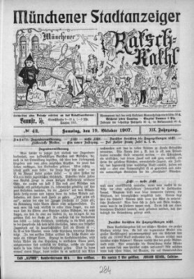 Münchener Stadtanzeiger und "Münchener Ratschkathl" (Münchener Ratsch-Kathl) Samstag 19. Oktober 1907