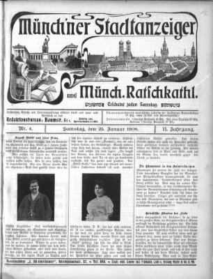 Münchener Stadtanzeiger und "Münchener Ratschkathl" (Münchener Ratsch-Kathl) Samstag 25. Januar 1908