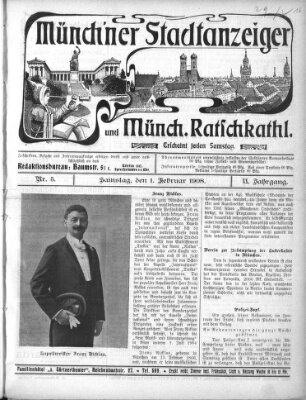 Münchener Stadtanzeiger und "Münchener Ratschkathl" (Münchener Ratsch-Kathl) Samstag 1. Februar 1908