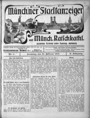 Münchener Stadtanzeiger und "Münchener Ratschkathl" (Münchener Ratsch-Kathl) Samstag 29. Februar 1908