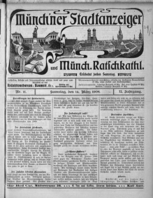 Münchener Stadtanzeiger und "Münchener Ratschkathl" (Münchener Ratsch-Kathl) Samstag 14. März 1908