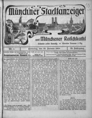 Münchener Stadtanzeiger und "Münchener Ratschkathl" (Münchener Ratsch-Kathl) Samstag 23. Januar 1909