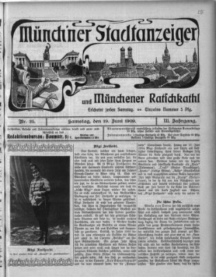 Münchener Stadtanzeiger und "Münchener Ratschkathl" (Münchener Ratsch-Kathl) Samstag 19. Juni 1909