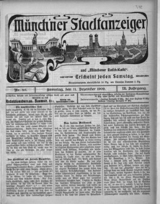 Münchener Stadtanzeiger und "Münchener Ratschkathl" (Münchener Ratsch-Kathl) Samstag 11. Dezember 1909