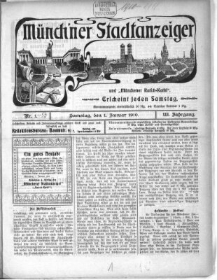 Münchener Stadtanzeiger und "Münchener Ratschkathl" (Münchener Ratsch-Kathl) Samstag 1. Januar 1910