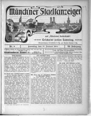 Münchener Stadtanzeiger und "Münchener Ratschkathl" (Münchener Ratsch-Kathl) Samstag 15. Januar 1910