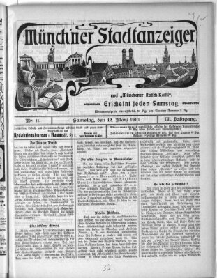 Münchener Stadtanzeiger und "Münchener Ratschkathl" (Münchener Ratsch-Kathl) Samstag 12. März 1910