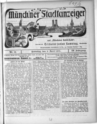 Münchener Stadtanzeiger und "Münchener Ratschkathl" (Münchener Ratsch-Kathl) Samstag 2. April 1910