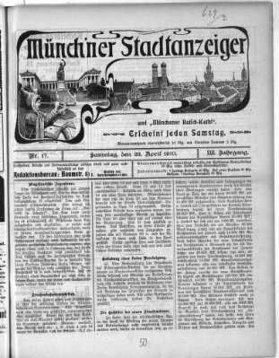 Münchener Stadtanzeiger und "Münchener Ratschkathl" (Münchener Ratsch-Kathl) Samstag 23. April 1910