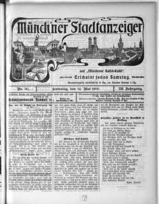 Münchener Stadtanzeiger und "Münchener Ratschkathl" (Münchener Ratsch-Kathl) Samstag 14. Mai 1910