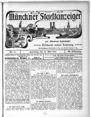 Münchener Stadtanzeiger und "Münchener Ratschkathl" (Münchener Ratsch-Kathl) Samstag 21. Mai 1910