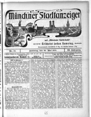 Münchener Stadtanzeiger und "Münchener Ratschkathl" (Münchener Ratsch-Kathl) Samstag 28. Mai 1910