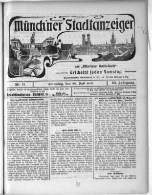 Münchener Stadtanzeiger und "Münchener Ratschkathl" (Münchener Ratsch-Kathl) Samstag 30. Juli 1910