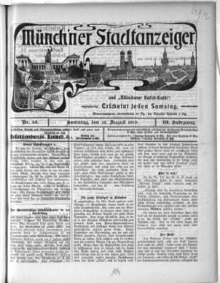 Münchener Stadtanzeiger und "Münchener Ratschkathl" (Münchener Ratsch-Kathl) Samstag 13. August 1910