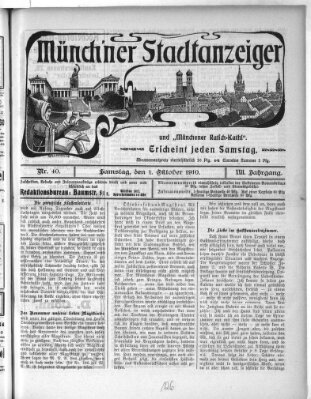 Münchener Stadtanzeiger und "Münchener Ratschkathl" (Münchener Ratsch-Kathl) Samstag 1. Oktober 1910