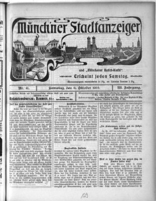 Münchener Stadtanzeiger und "Münchener Ratschkathl" (Münchener Ratsch-Kathl) Samstag 8. Oktober 1910