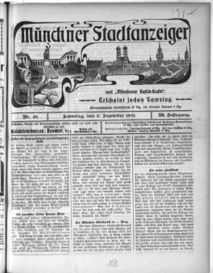 Münchener Stadtanzeiger und "Münchener Ratschkathl" (Münchener Ratsch-Kathl) Samstag 3. Dezember 1910