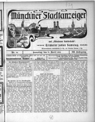 Münchener Stadtanzeiger und "Münchener Ratschkathl" (Münchener Ratsch-Kathl) Samstag 8. April 1911