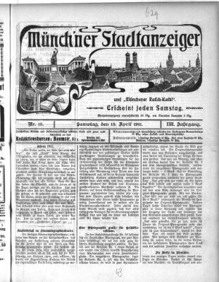 Münchener Stadtanzeiger und "Münchener Ratschkathl" (Münchener Ratsch-Kathl) Samstag 15. April 1911