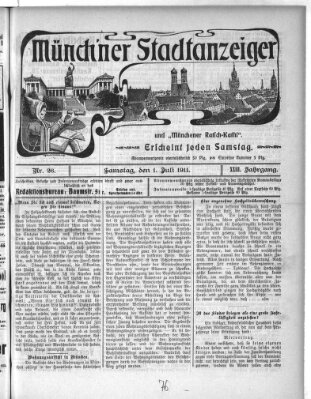 Münchener Stadtanzeiger und "Münchener Ratschkathl" (Münchener Ratsch-Kathl) Samstag 1. Juli 1911