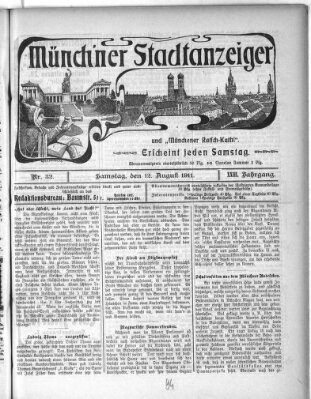 Münchener Stadtanzeiger und "Münchener Ratschkathl" (Münchener Ratsch-Kathl) Samstag 12. August 1911