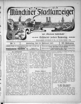 Münchener Stadtanzeiger und "Münchener Ratschkathl" (Münchener Ratsch-Kathl) Samstag 10. Februar 1912