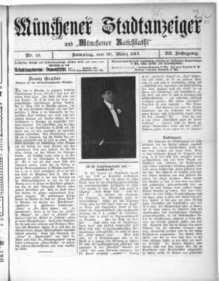 Münchener Stadtanzeiger und "Münchener Ratschkathl" (Münchener Ratsch-Kathl) Samstag 30. März 1912