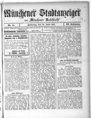 Münchener Stadtanzeiger und "Münchener Ratschkathl" (Münchener Ratsch-Kathl) Samstag 29. Juni 1912