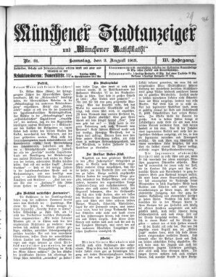 Münchener Stadtanzeiger und "Münchener Ratschkathl" (Münchener Ratsch-Kathl) Samstag 2. August 1913