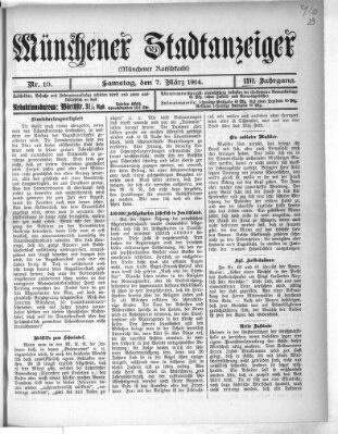 Münchener Stadtanzeiger (Münchener Ratsch-Kathl) Samstag 7. März 1914