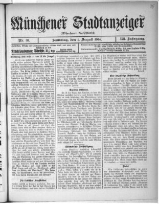 Münchener Stadtanzeiger (Münchener Ratsch-Kathl) Samstag 1. August 1914