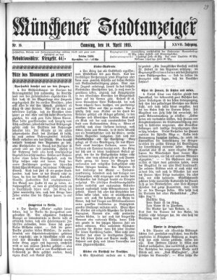 Münchener Stadtanzeiger (Münchener Ratsch-Kathl) Samstag 10. April 1915