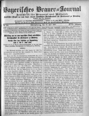 Bayerisches Brauer-Journal Montag 22. Juli 1907