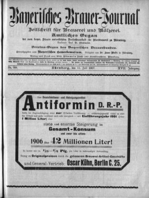 Bayerisches Brauer-Journal Montag 15. Juli 1907