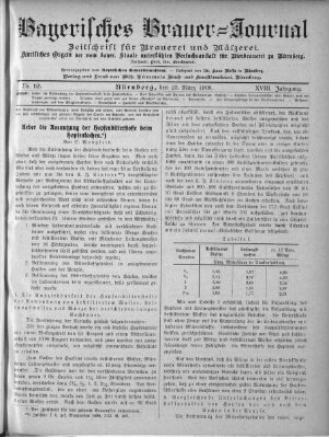 Bayerisches Brauer-Journal Montag 23. März 1908